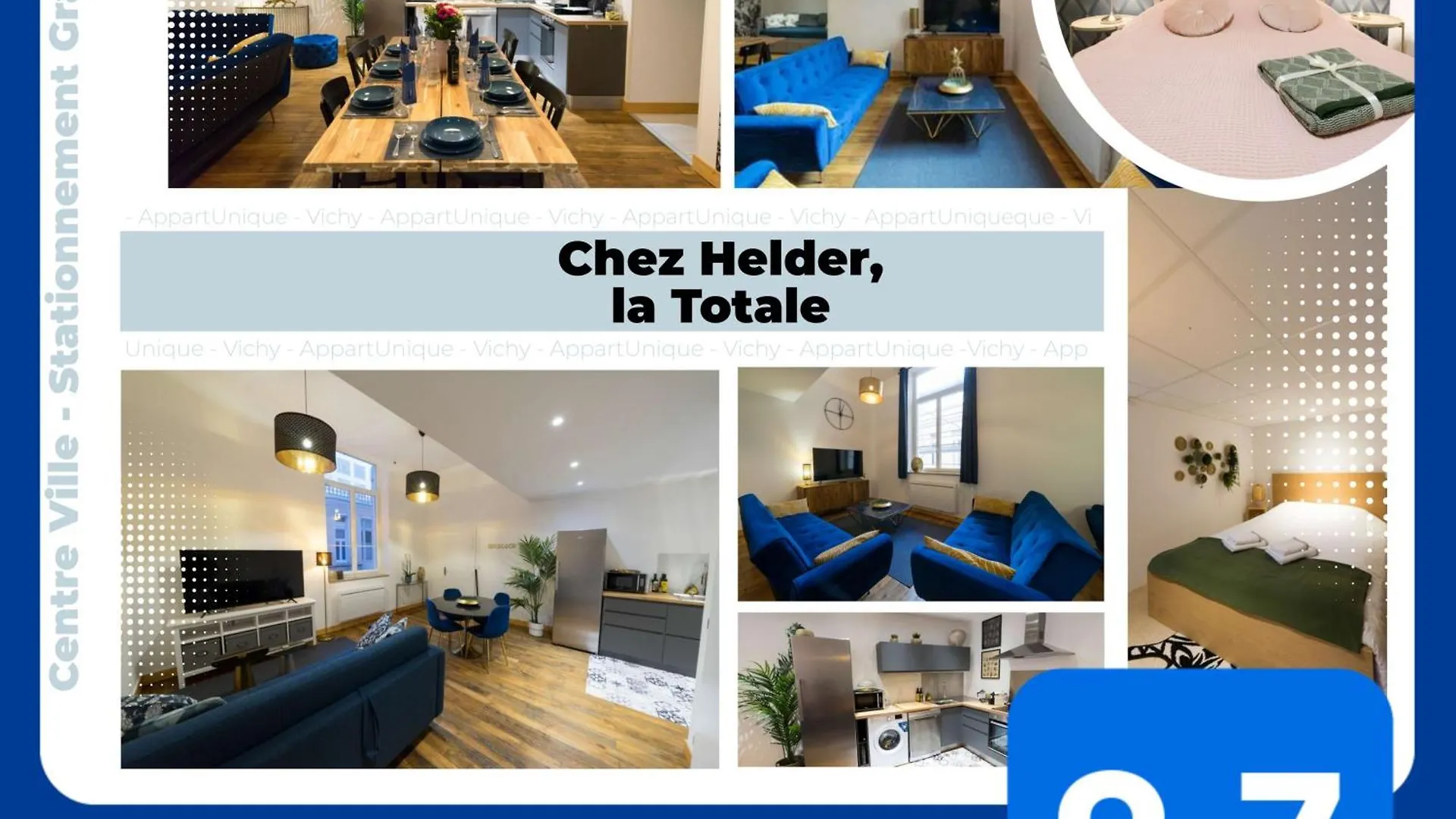 Appartunique - Chez Helder, La Totale location